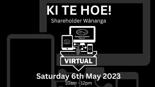 Ki te Hoe! Online Wananga – May 2023
